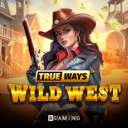 Wild West TRUEWAYS